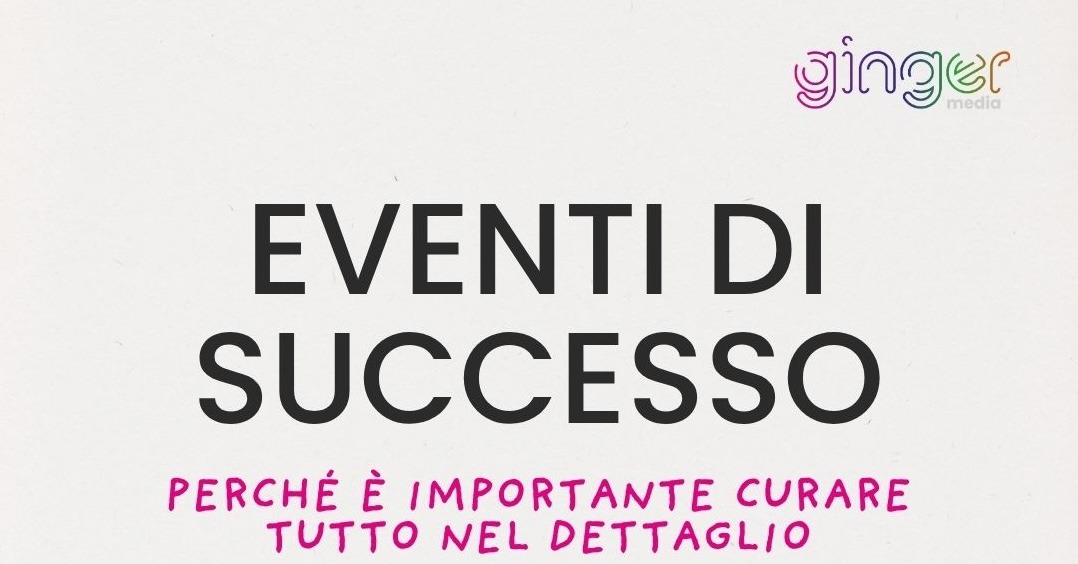 eventi di successo